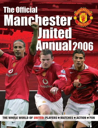 The Official Manchester United Annual 2006 N/A 9780233001203 Front Cover