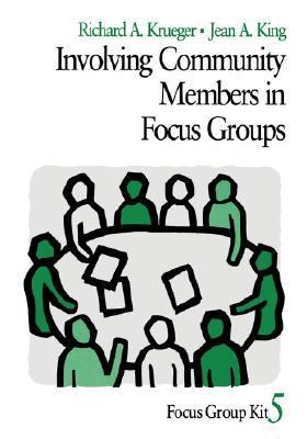 Involving Community Members in Focus Groups   1997 9780761908203 Front Cover