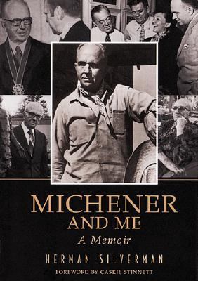 Michener and Me A Memoir N/A 9780762406203 Front Cover