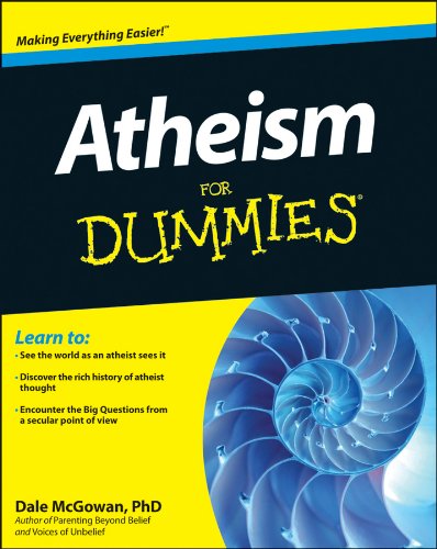 Atheism for Dummies   2013 9781118509203 Front Cover