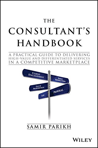 Consultant's Handbook A Practical Guide to Delivering High-Value and Differentiated Services in a Competitive Marketplace  2015 9781119106203 Front Cover