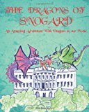 Dragons of Snogard  N/A 9781482798203 Front Cover