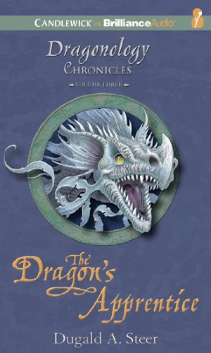The Dragon's Apprentice: The Dragonology Chronicles  2011 9781611066203 Front Cover
