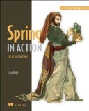 Spring in Action, Fourth Edition Covers Spring 4 4th 2013 9781617291203 Front Cover