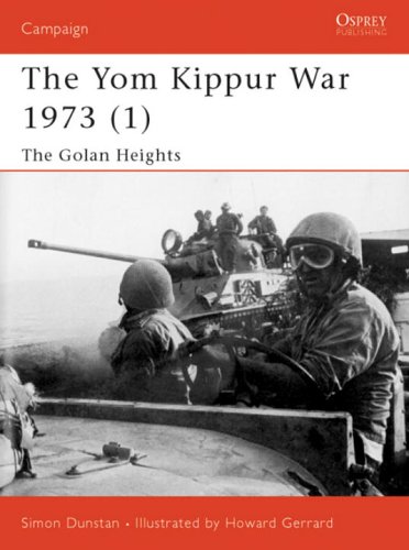 Yom Kippur War 1973 (1) The Golan Heights  2003 9781841762203 Front Cover