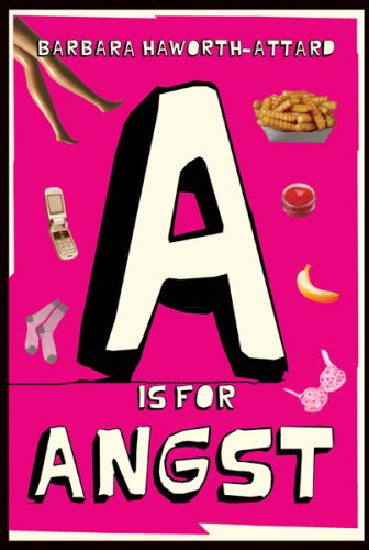 A Is for Angst   2007 9780002008204 Front Cover