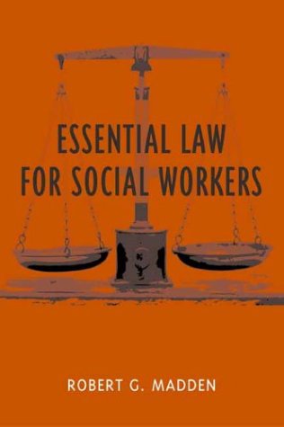 Essential Law for Social Workers   2003 9780231123204 Front Cover