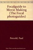 Photoguide to Moviemaking  1975 9780240509204 Front Cover