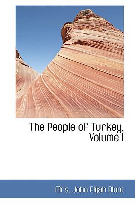 The People of Turkey:   2008 9780554439204 Front Cover