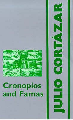 Cronopios and Famas N/A 9780714525204 Front Cover