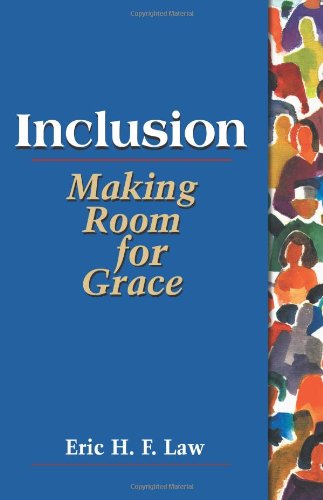 Inclusion Making Room for Grace  2000 9780827216204 Front Cover