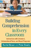 Building Comprehension in Every Classroom Instruction with Literature, Informational Texts, and Basal Programs  2014 9781462511204 Front Cover