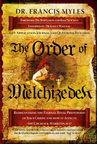 Order of Melchizedek N/A 9781616233204 Front Cover