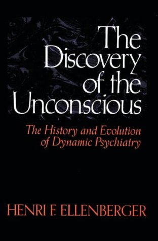 Discovery of the Unconscious   1994 (Revised) 9780006863205 Front Cover