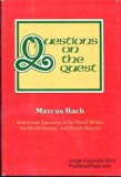 Questions on the Quest   1978 9780060603205 Front Cover