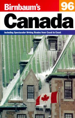 Birnbaum's Canada, 1996  1996 9780062782205 Front Cover