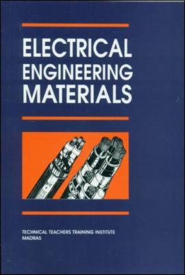 Electrical Engineering Materials   2004 9780074604205 Front Cover