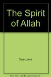 Spirit of Allah   1985 9780091603205 Front Cover