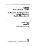 Public Administration A Realistic Reinterpretation of Contemporary Public Management  1992 9780137390205 Front Cover