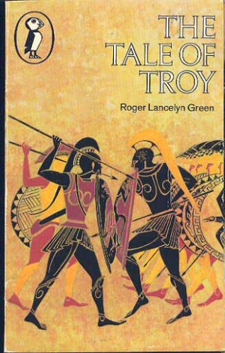 Tale of Troy  N/A 9780140301205 Front Cover
