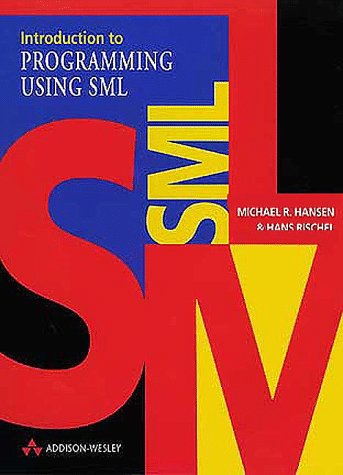 Introduction to Programming Using SML   1999 9780201398205 Front Cover