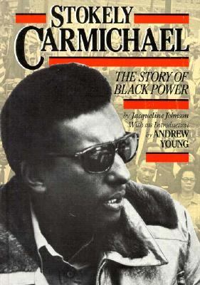 Stokely Carmichael The Story of Black Power  1990 9780382099205 Front Cover