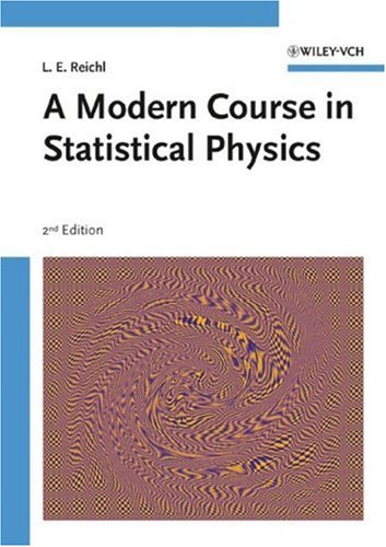 Modern Course in Statistical Physics  2nd 1998 (Revised) 9780471595205 Front Cover
