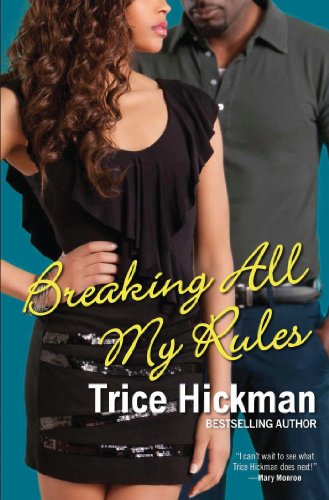 Breaking All My Rules   2013 9780758287205 Front Cover