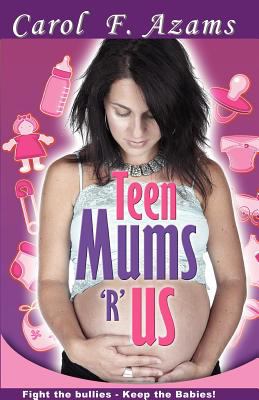 Teen Mums 'R' US N/A 9780955453205 Front Cover