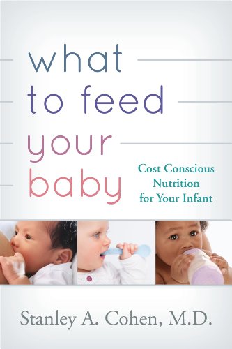 What to Feed Your Baby Cost Conscious Nutrition for Your Infant N/A 9781442219205 Front Cover