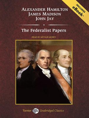 The Federalist Papers: Library Edition  2010 9781452630205 Front Cover