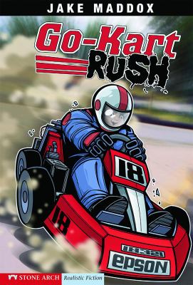 Go-Kart Rush   2007 9781598893205 Front Cover