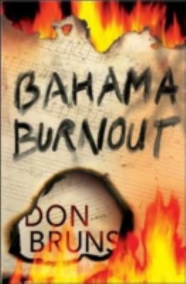 Bahama Burnout A Mick Sever Mystery  2009 9781933515205 Front Cover