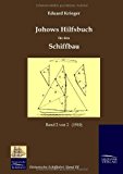 Johows Hilfsbuch für den Schiffbau 2 N/A 9783941842205 Front Cover