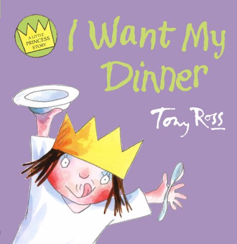 I Want My Dinner  2006 9780007236206 Front Cover