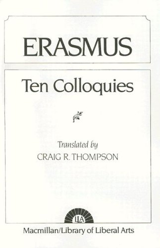 Erasmus Ten Colloquies 1st 1957 9780024206206 Front Cover