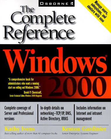 Windows 2000: the Complete Reference   2000 9780072119206 Front Cover