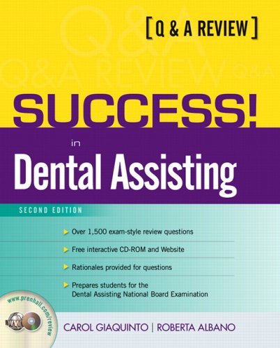 Success! in Dental Assisting  2nd 2006 (Revised) 9780131184206 Front Cover