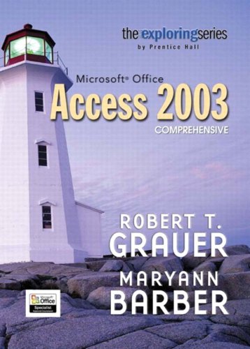 Exploring Microsoft Access 2003 Comprehensive and Student Resource CD Package   2004 9780131791206 Front Cover