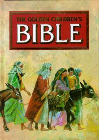 Golden Children's Bible   1997 9780307165206 Front Cover
