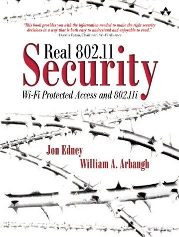 Real 802. 11 Security Wi-Fi Protected Access and 802. 11i  2004 9780321136206 Front Cover
