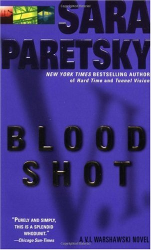 Blood Shot A V. I. Warshawski Novel Revised  9780440204206 Front Cover