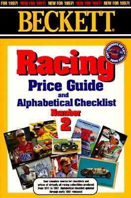 Beckett Racing Price Guide and Alphabetical Checklist No. 2 2nd 9780676601206 Front Cover
