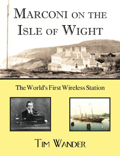 Marconi on the Isle of Wight   2013 9780755207206 Front Cover