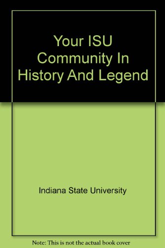 Your Isu Community in History and Legend 2nd 2004 (Revised) 9780757513206 Front Cover