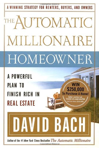 Automatic Millionaire Homeowner A Powerful Plan to Finish Rich in Real Estate  2005 9780767921206 Front Cover