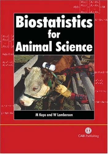 Biostatistics for Animal Science  2004 9780851998206 Front Cover