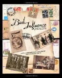 Bad Influence July/August 2010 Fifth Anniversary ATC Swap Issue N/A 9781453764206 Front Cover