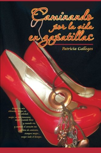 Caminando Por la Vida en Zapatillas   2011 9781617641206 Front Cover