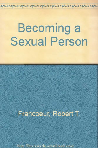 Becoming a Sexual Person 2nd 9780023392207 Front Cover